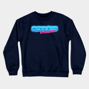 ROGUES GALLERY 80s Text Effects 6 Crewneck Sweatshirt